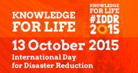 &quot;Knowledge Save Lives&quot; UNESCO International Day for Disaster Reduction